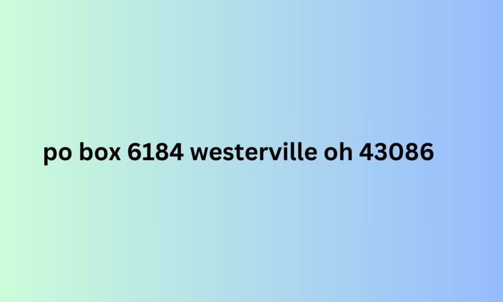 po box 6184 westerville oh 43086